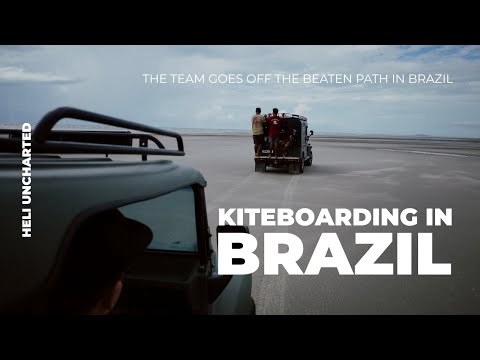 Kitesurfing Brazil's Remote Coastline | Heli Uncharted
