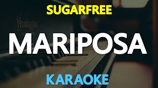 MARIPOSA - Sugarfree (KARAOKE Version)