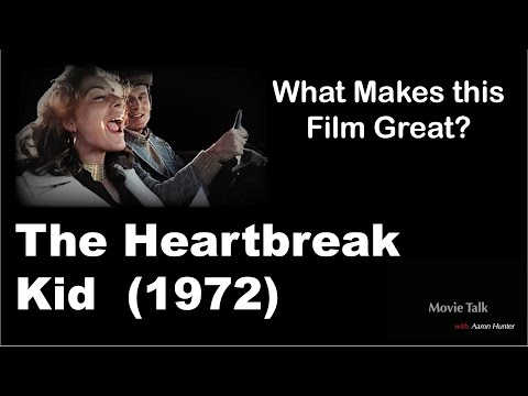 What Makes this Film Great | The Heartbreak Kid (1972)