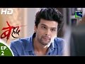 Beyhadh बेहद Episode 2 12th October 2016