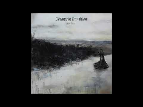 Dreams in Transition