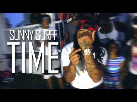 Sunny Surff - "Time" | Directed By @TheRealEmAych