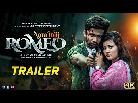 Thumbnail for AAM INJIJ ROMEO | OFFICIAL TRAILER | A SANTALI FEATURE FILM 2023 | ROMEO | MIRANDA | AMIT | RAHUL SK by Aam