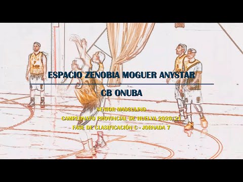 J7: Espacio Zenobia Moguer Anystar - CB Onuba (Campeonato Provincial Huelva Clasif. C 2020/21)
