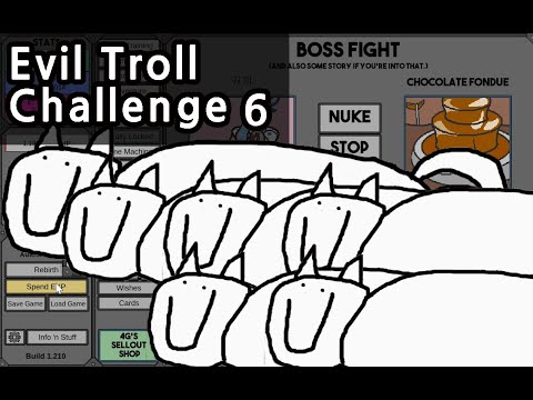 NGU IDLE - Evil Troll Challenge 6