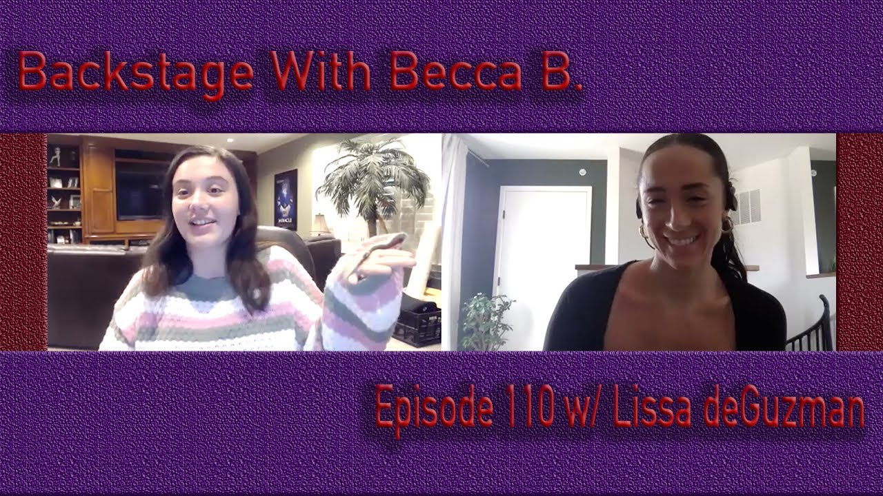 Ep. 110 with Wicked's Lissa deGuzman