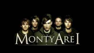 monty are i storm before the calm