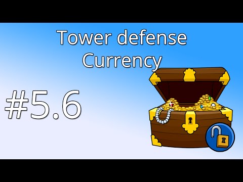 5.6 Unity Tower defense tutorial - Currency