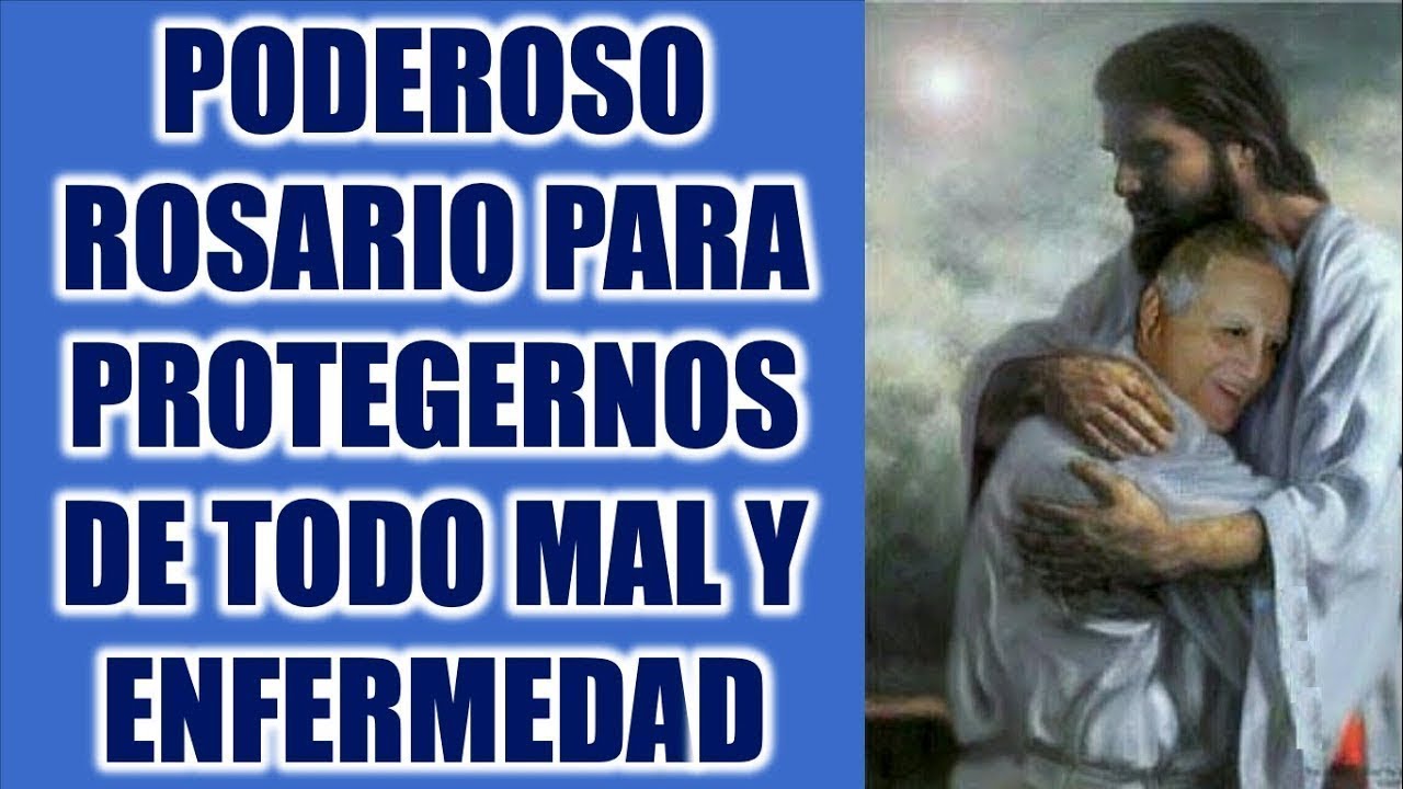 PODEROSO ROSARIO PARA PROTEGERNOS DE TODO MAL Y ENFERMEDAD | PRESERVANOS DE MIEDO Y ANGUSTIA