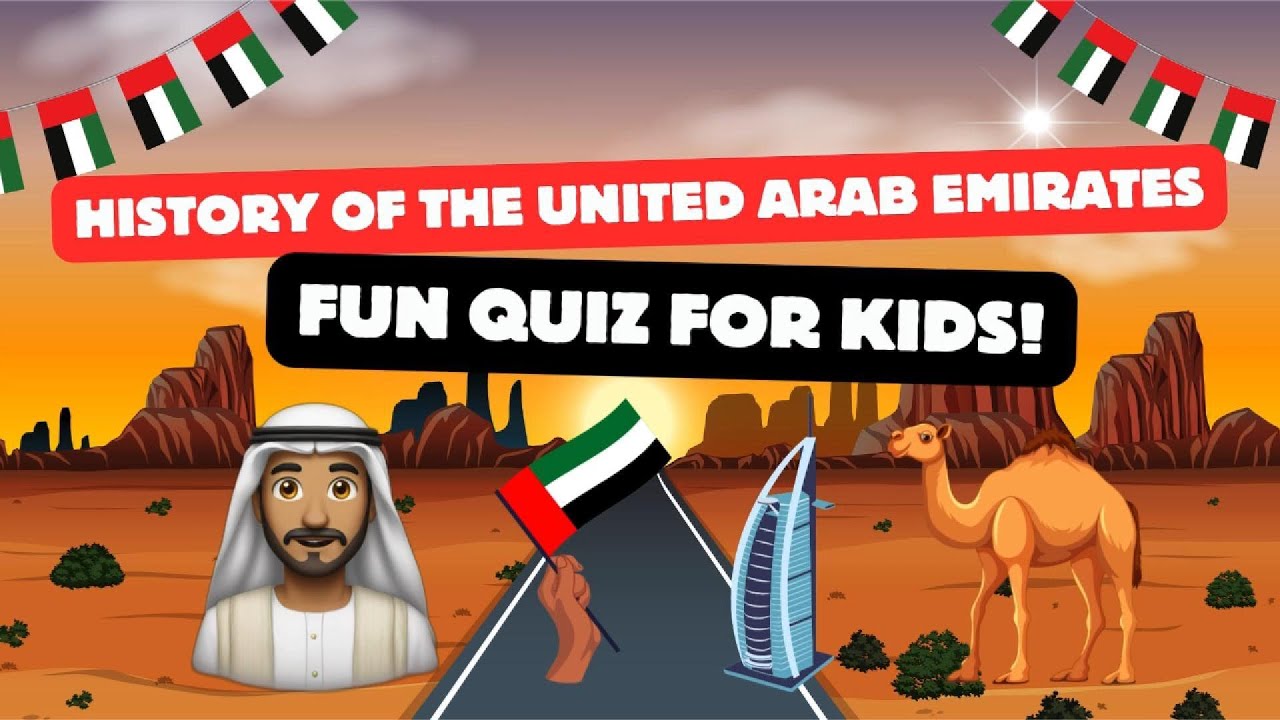 Guess the UAE History! Fun & Educational Quiz for Kids & Adults, UAE Heritage Challenge #HistoryQuiz