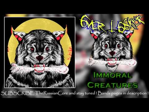 Overlooker -- Immoral Creatures