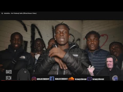 Ashdinho - Ain't Nobody Safe Reaction