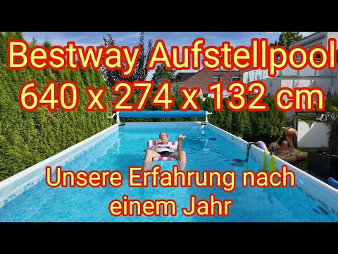 1 Jahr Aufstellpool - unsere Erfahrung mit Bestway Power Steel™ Frame Pool - 640 x 274 x 132 cm