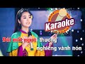 KARAOKE Lỡ Hẹn Với Dòng Lam Khánh An Beat Gốc Dễ Hát Hay Nhất
