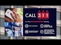 Call 311 for Police Non-Emergencies