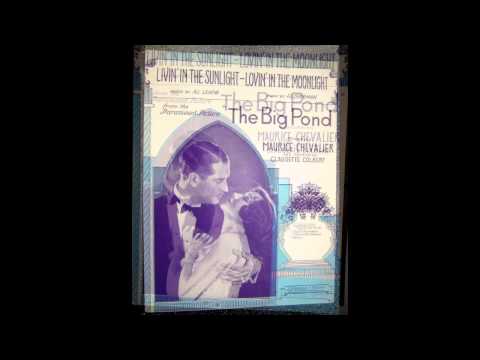 LIVIN' IN THE SUNLIGHT, LOVIN' IN THE MOONLIGHT - Harry Hudson's Melody Men