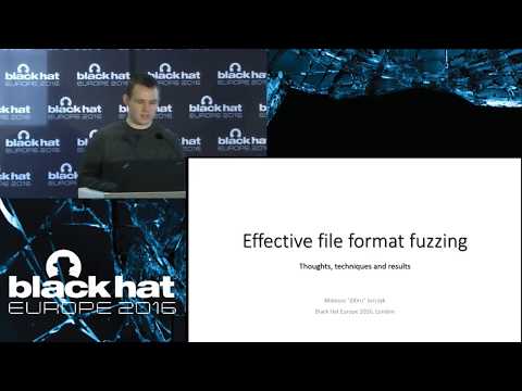 Effective File Format Fuzzing – Thoughts, Techniques and Results