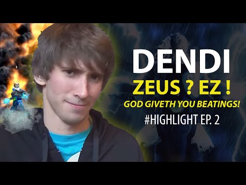 Dendi (Zeus) Highlight #2