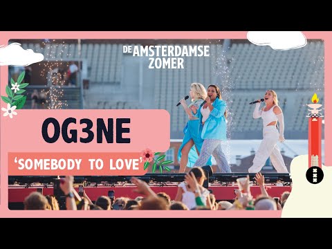 OG3NE - Somebody To Love | De Amsterdamse Zomer 2023