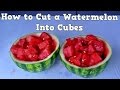 Fastest Way to Cut a Watermelon Into Cubes - Food ...
