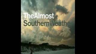 The Almost - Say This Sooner