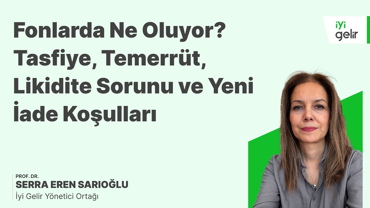 Fonlarda Ne Oluyor? Tasfiye, Temerrüt, Likidite Sorunu ve Yeni İade Koşulları