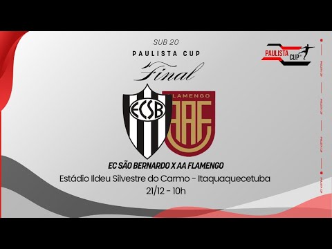 FLAMENGO GUARULHOS X EC SÃO BERNARDO — AO VIVO – FINAL PAULISTA CUP SUB-20