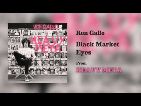 Ron Gallo - "Black Market Eyes" [Audio Only]