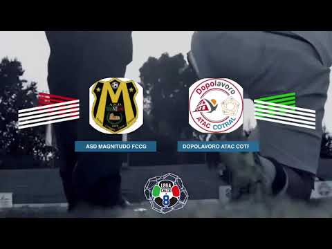 LEGACALCIO8 STAGIONE 21/22 SERIE B: MAGNITUDO CALCIO - DOPOLAVORO ATAC COTRAL