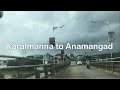 Driving From Karalmanna To Anamangad 4K Kerala India