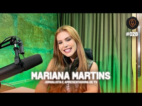 MARIANA MARTINS - 62PODCAST #028