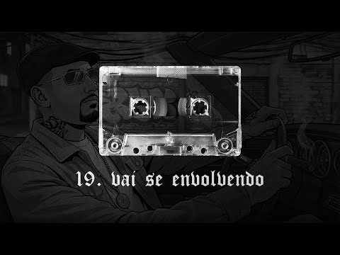 19. Vai Se Envolvendo – DJ GH, MC James SP, MC Bruno MS & MC HR | Loste Tape (Visualizer Oficial)