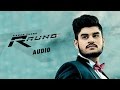 New Punjabi Songs 2016 | Raund | Official Audio Song | Kadir Thind | Latest Punjabi Song