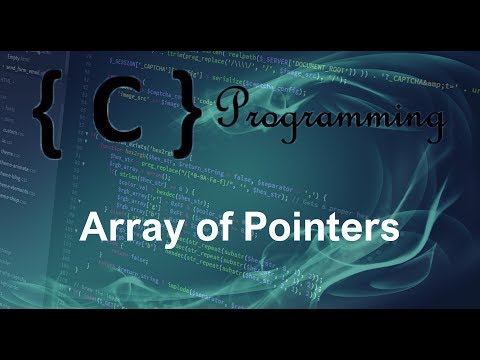 C programming Tutorial – 17 – Array of Pointers