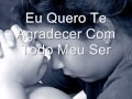 Te Agradeço Diante Do Trono