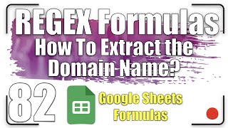 How to extract the domain name | REGEX Formulas 82