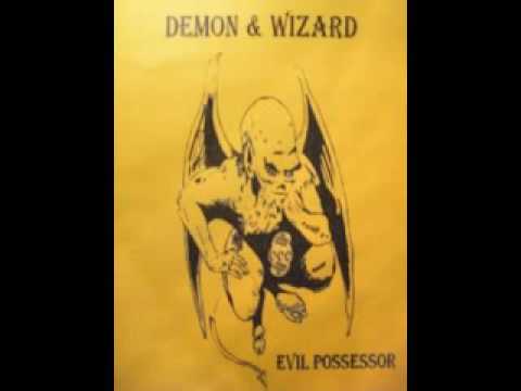 Demon & Wizard - Evil Possessor