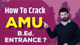 amu bed preparation | amu bed entrance exam 2023 | amu b.ed entrance exam syllabus |bed entrance amu