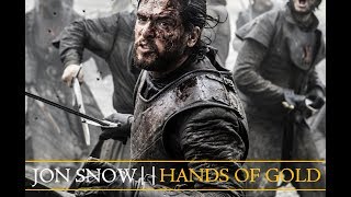 JON SNOW || Hands of Gold (Peter Hollens Cover)