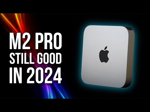 Mac Mini M2 Pro Still Good in 2024?