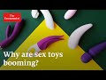 Why is the sex-toy industry booming?
