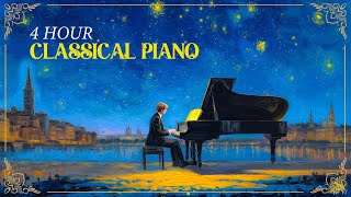 4 Hours Classical Piano Music for Studying, Concentration, Relaxation 🎼 Mozart, Chopin, Beethoven
