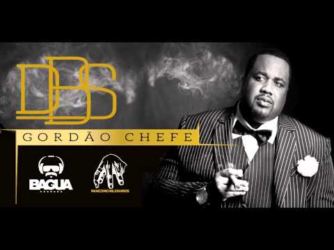 DBS Gordão Chefe - Ta no meu nome ( Part:Douglas Realidade Cruel )