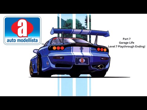 Auto Modellista Garage Life Level 7 Races Ending