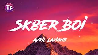Sk8er Boi - Avril Lavigne (Lyrics/Letra)