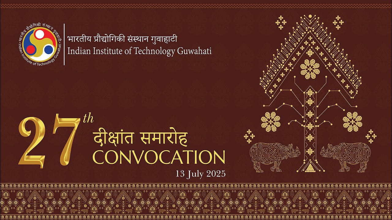 27th Convocation of IIT Guwahati