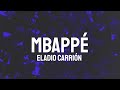 Eladio Carrión - Mbappé (Letra/Lyrics)