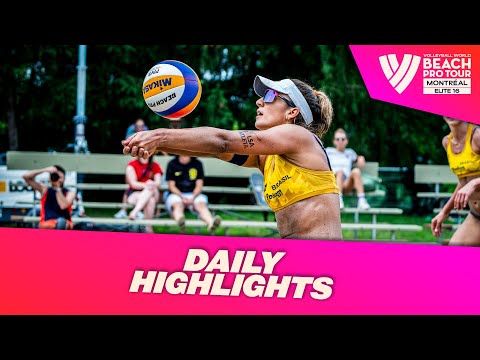Daily Highlights Women's  - Day 3 | Highlights Montréal 2023 #BeachProTour