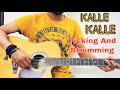 Kalle kalle guitar picking | kalle kalle guitar lesson | kale kale guitar chords | full tutorial