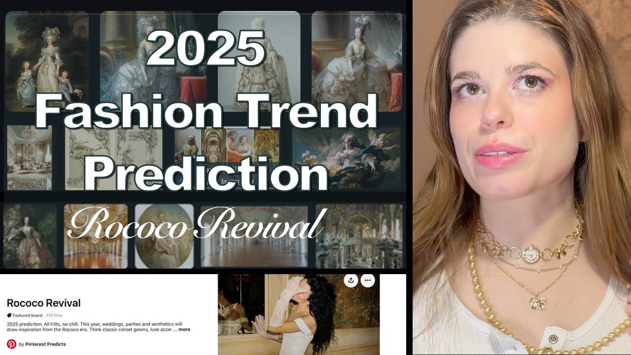 2025 Pinterest Fashion Trend - Rococo Revival Cheat Sheet